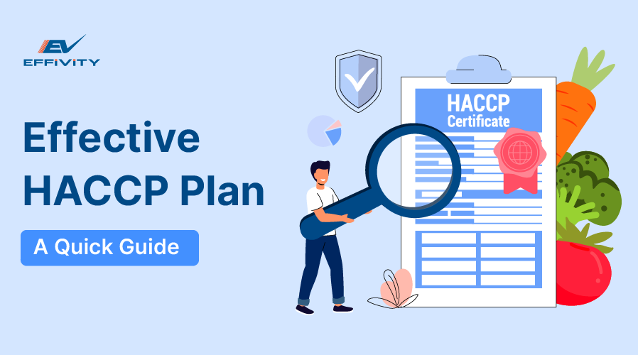 Effective HACCP Plan: A Quick Guide