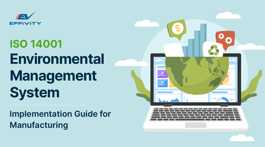 ISO 14001 Environmental Management System - Implementation Guide for Manufacturing