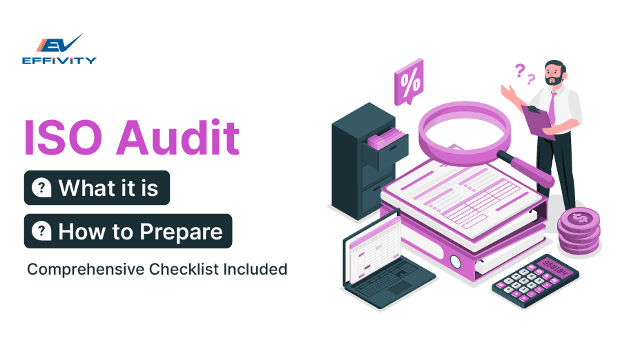 ISO Audit: What It Is and How to Prepare (Comprehensive Checklist Included)