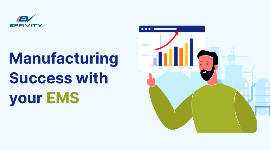 Manufacturing Success with Your EMS