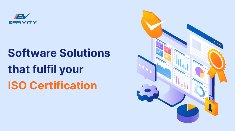 Software Solutions That Fulfil Your ISO Certification