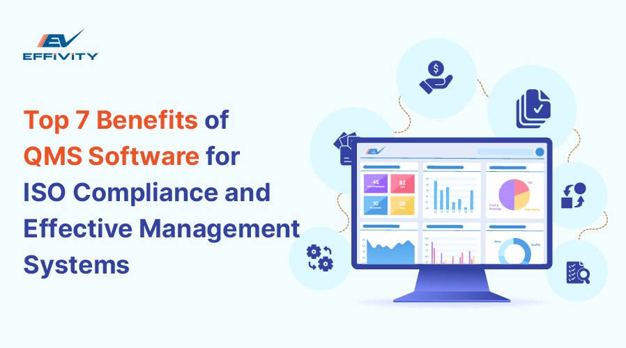 Top 7 Benefits of QMS Software for ISO Compliance and Effective Management Systems