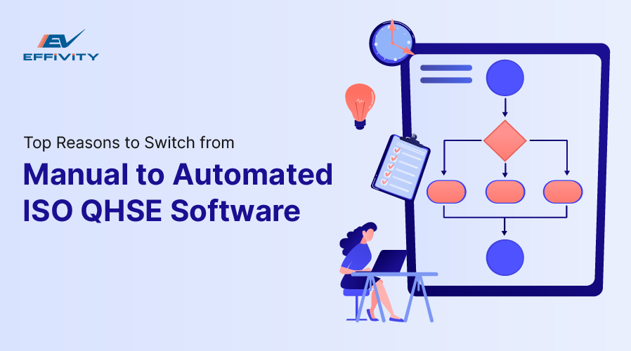 Top Reasons to Switch from Manual to Automated ISO QHSE Software