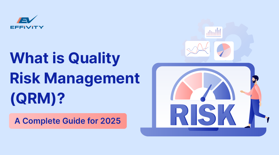 What is Quality Risk Management (QRM)? A Complete Guide for 2025